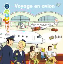 Mes p'tits docs : voyage en avion