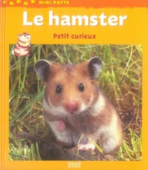 Le hamster, petit curieux