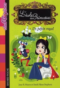 L'école des princesse t.6 - un pépin royal