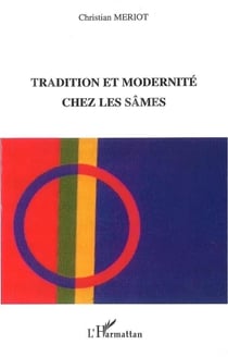 TRADITION ET MODERNITÉ CHEZ LES SAMES