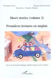 Short stories (volume 2) : Premières lectures en anglais