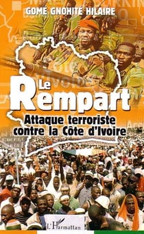 Le Rempart : Attaque terroriste contre la Côte d'Ivoire