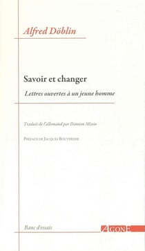 Savoir et changer - lettres à un jeune homme
