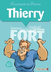 L'Encyclopédie des prénoms - Tome 16 : Thierry
