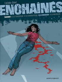 Les enchaînés, saison 1 Tome 3 - le diviseur