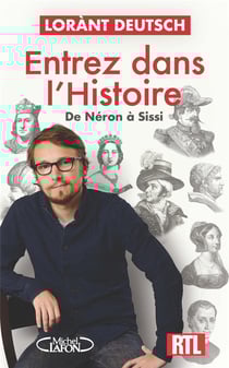 Entrez dans l'histoire Tome 2 : De Néron à Sissi