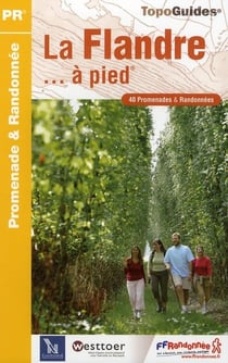 La Flandre à pied - 59 - PR - P591 (édition 2010)