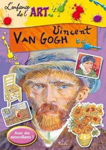 L'enfance de l'art - vincent van gogh