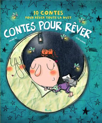 10 contes pour : contes pour rêver