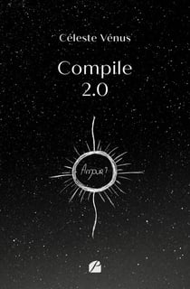 Compile 2.0 : amour !