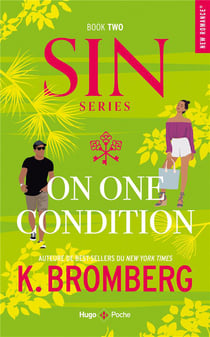 S.I.N. Tome 2 : On one condition