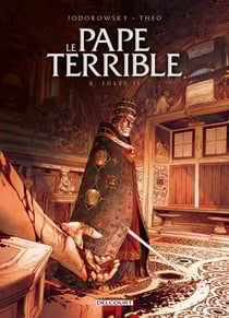 Le pape terrible Tome 2 : Jules II