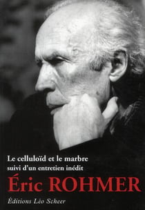 Le celluloïd et le marbre