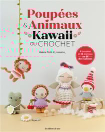 Poupées & animaux Kawaï au crochet : 4 poupées et 14 animaux au fil des saisons