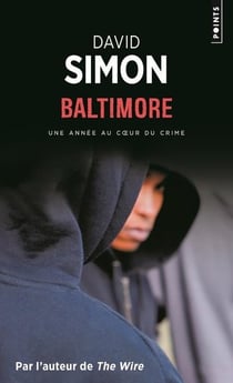 Baltimore - une année au coeur du crime