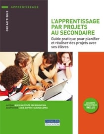 L'apprentissage par projets au secondaire