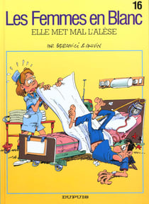 Les femmes en blanc Tome 16 : elle met mal l'alèse