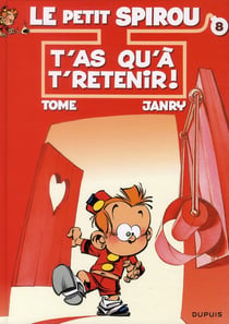Le Petit Spirou Tome 8 : t'as qu'à t'retenir !