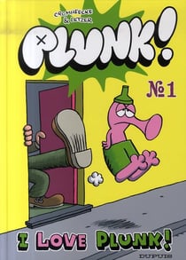 Plunk Tome 1 - i love plunk