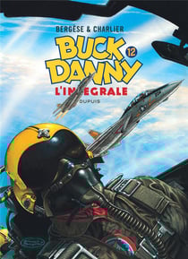 Les aventures de Buck Danny : Intégrale vol.12 : Tomes 41 à 44
