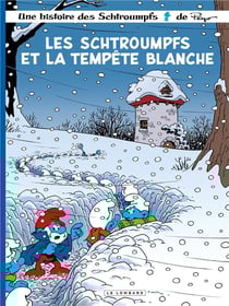 Les Schtroumpfs Tome 39 : Les Schtroumpfs et la tempête blanche