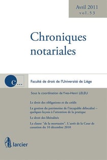 Chroniques notariales t.53