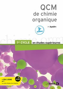 QCM de chimie organique : 1er cycle des études médicales