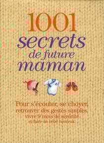 1001 secrets de future maman