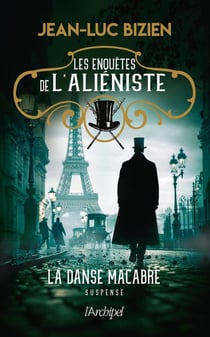 Les enquêtes de l'aliéniste Tome 2 : La danse macabre