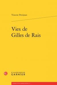Vies de Gilles de Rais