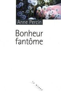 Bonheur fantôme