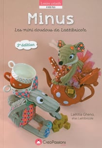 Minus les mini doudous de Laetibricole (2e édition)