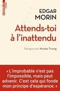 Attends-toi à l'inattendu : dialogue avec Nicolas Truong