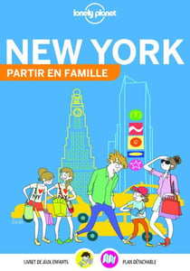 Partir en famille : New York (4e édition)