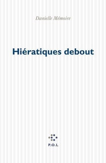 Hiératiques debout