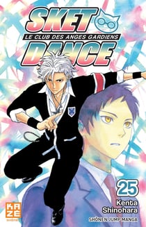 Sket dance - le club des anges gardiens Tome 25