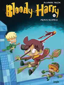Bloody Harry Tome 4 : méfaits accomplis