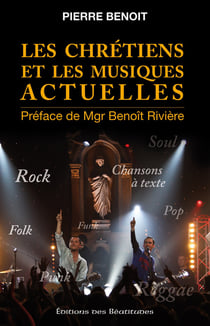 Les chrétiens et les musiques actuelles - un chemin d'espérance avec Thérèse de l'Enfant Jésus