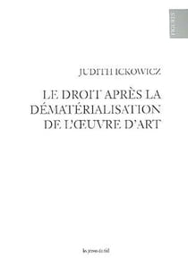 Le droit après la dématérialisation de l?oeuvre d?art