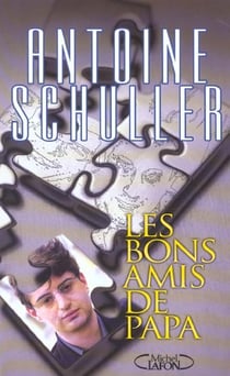 Les bons amis de papa