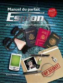 Manuel du parfait espion