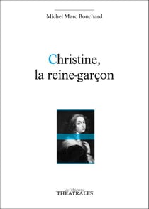 Christine, la reine-garçon