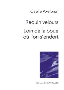 Requin velours - Loin de la boue ou l'on s'endort