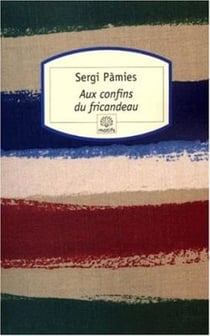 Aux confins du Fricandeau