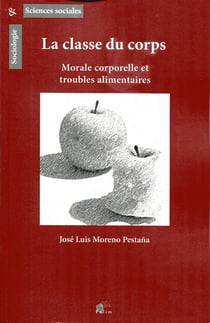 La Classe du corps : Morale corporelle et troubles alimentaires