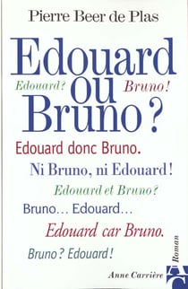 Edouard ou bruno