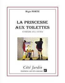 Princesse aux toilettes