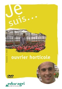 Je suis... - ouvrier horticole