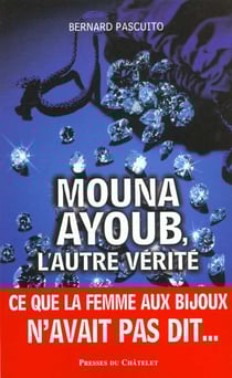 Mouna ayoub - l'autre verite