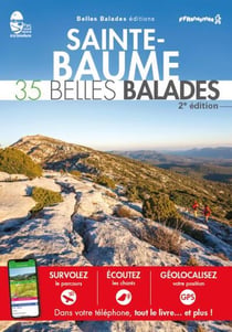 Sainte-Baume : 35 Belles Balades (2e édition)